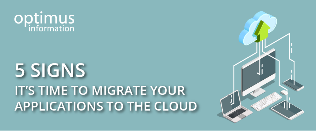 5-signs-to-migrate-01-1030x429 5 Signs It's Time to Migrate Your Applications to the Cloud 